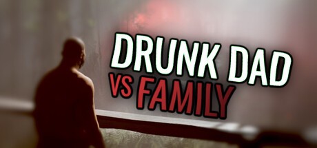 Games like Drunk Dad vs Family
