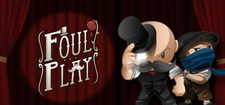 Games like Foul Play