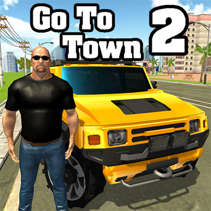 Go To Town 2 Image