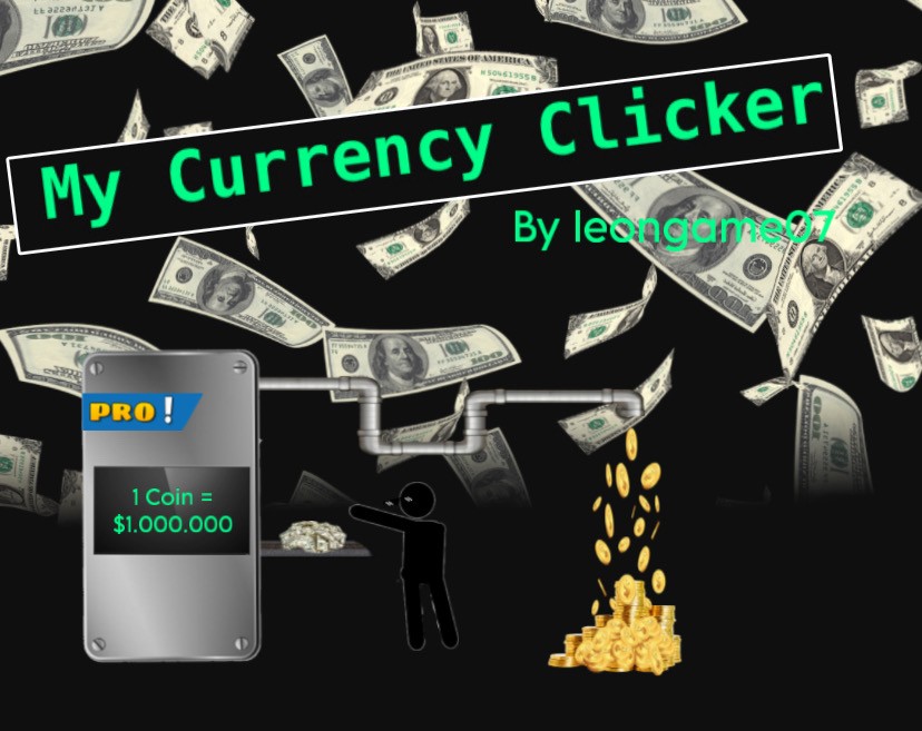 Games like My Currency Clicker