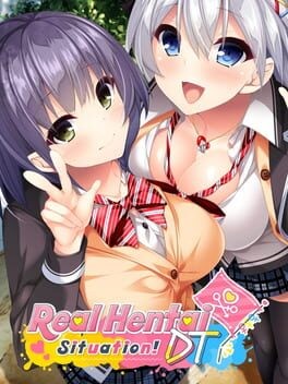 Games like Real Hentai Situation! DT