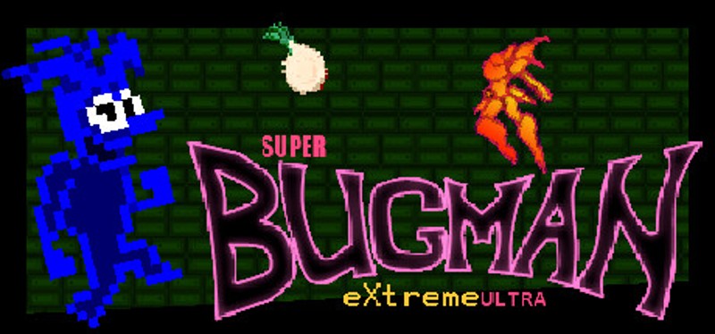 Super Bugman Extreme Ultra Image