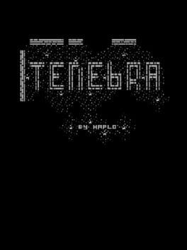 Games like Tenebra