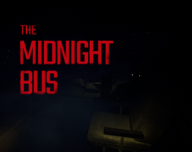 THE MIDNIGHT BUS Image