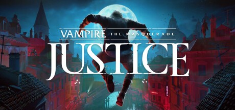 Games like Vampire: The Masquerade - Justice