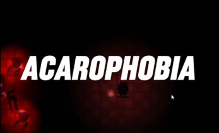 AcaroPhobia Image
