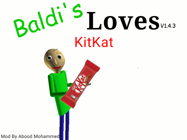 Games like Baldi's Loves KitKat Android Port