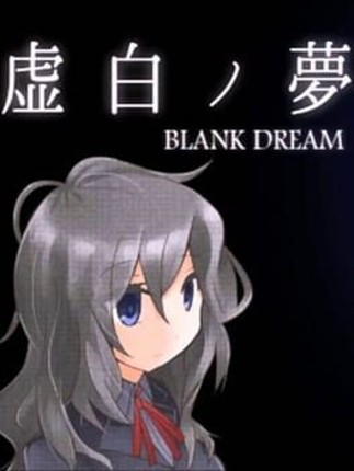 Blank Dream Game Cover