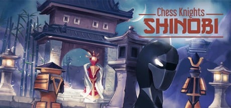 Games like Chess Knights: Shinobi