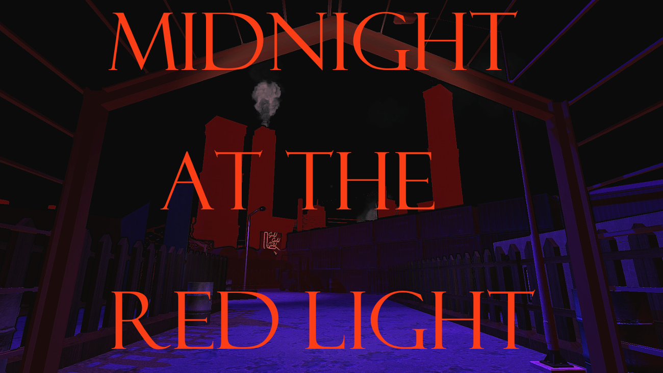 Games like MIDNIGHT AT THE RED LIGHT (free game)