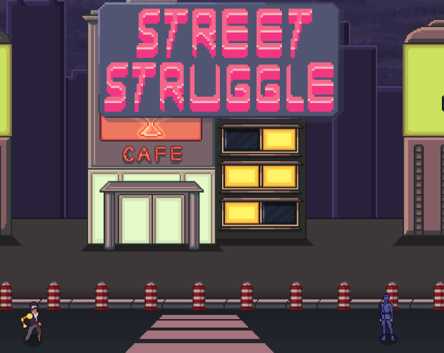Games like Street Struggle