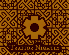 Traitor Nightly Image