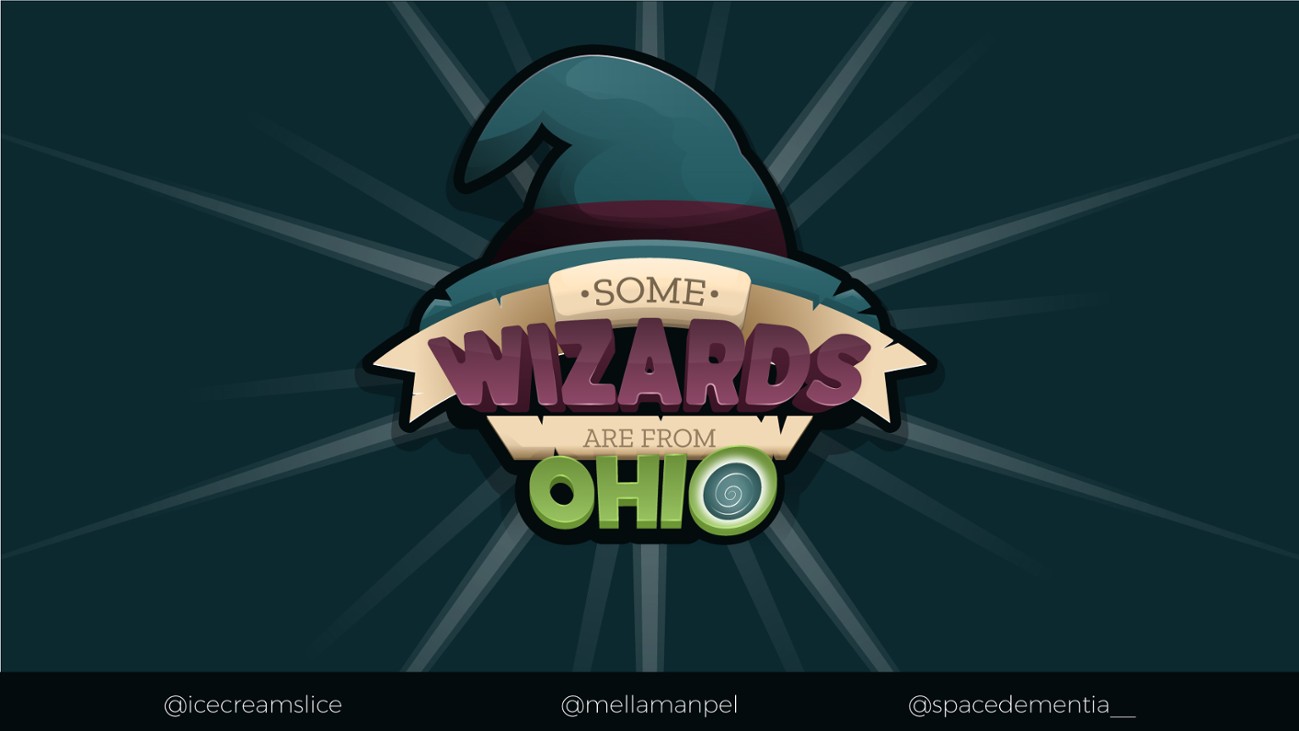 Games like Some Wizards Are From Ohio