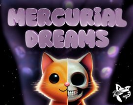 MERCURIAL DREAMS Image