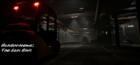 Games like Schizophrenia: The Last Shift
