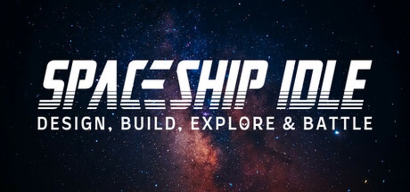 Spaceship Idle: Design, Build, Explore & Battle Image