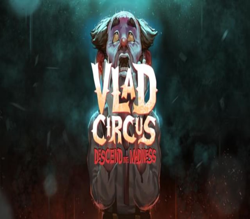 Games like Vlad Circus: Descend Into Madness