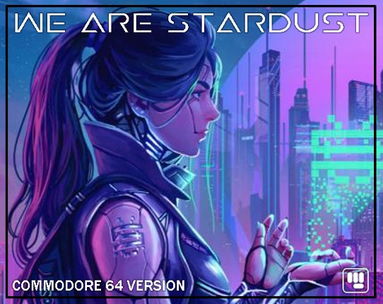 We Are Stardust Game Cover