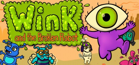 Games like Wink & the Broken Robot