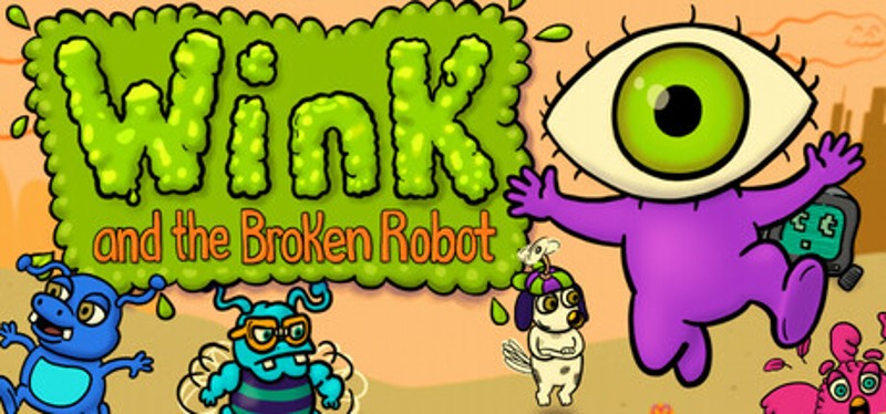 Wink & the Broken Robot Image