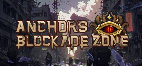 Games like Anchors: Blockade Zone
