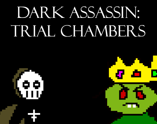 Dark Assassin: Trial Chambers Game Cover