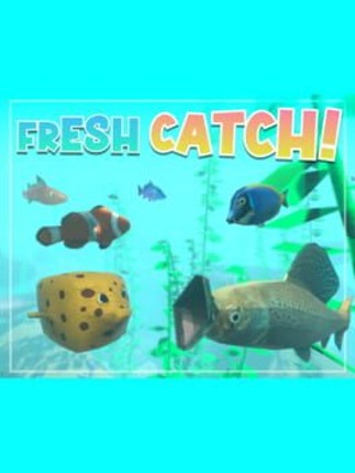 Fresh Catch! Image
