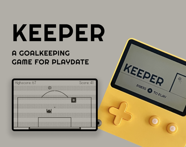 Games like Keeper: A goalkeeping game for Playdate