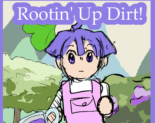 Rootin' Up Dirt! Game Cover