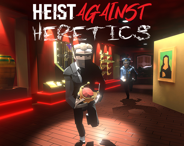 Games like Heist against Heretics