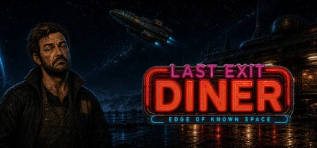 Games like Last Exit Diner: Edge of Known Space