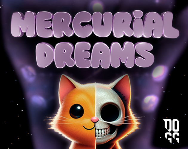 Games like MERCURIAL DREAMS