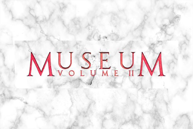 MUSEUM VOLUME II Game Cover