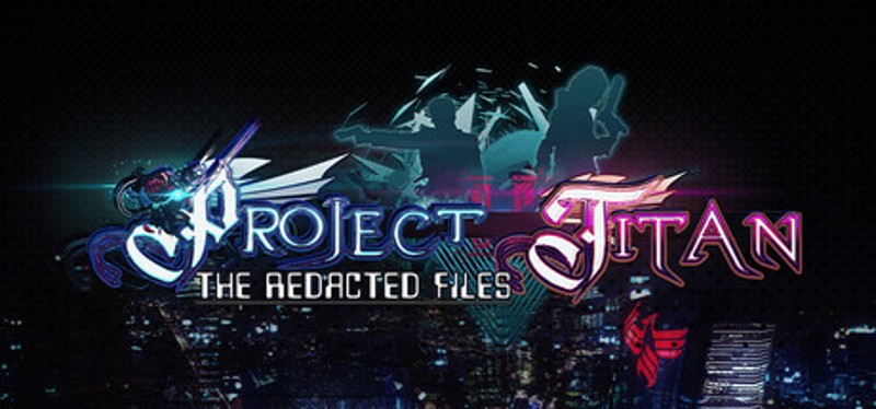Project Titan: The Redacted Files Image