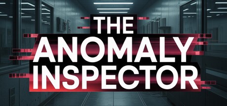 Games like The Anomaly Inspector