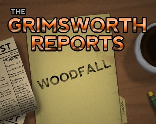 The Grimsworth Reports: Woodfall Game Cover