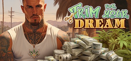 Games like Trim For Your Dream