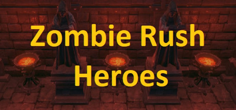 Zombie Rush - Heroes Game Cover