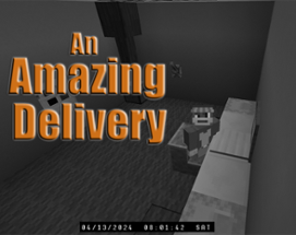 An Amazing Delivery Image