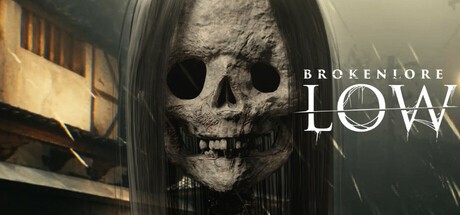 Games like BrokenLore: LOW