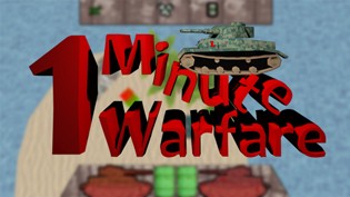 Games like 1 Minute Warfare
