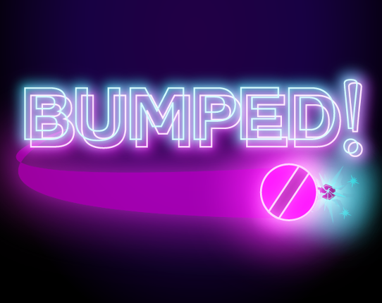 BUMPED! Image