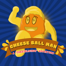 Cheese Ball Man: A Cheeselicious Adventure Image