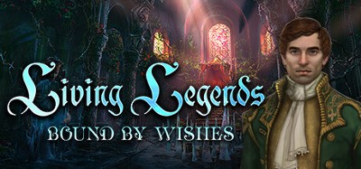 Living Legends: Bound by Wishes Image