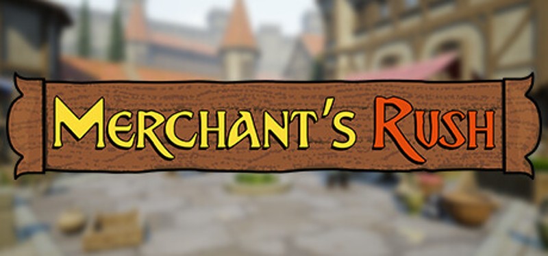 Merchant's Rush Image