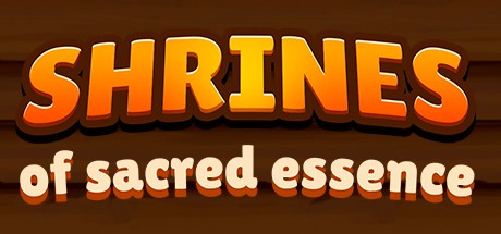 Games like Shrines Of Sacred Essenсe