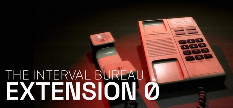 Games like The Interval Bureau: Extension 0