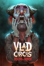 Vlad Circus: Descend Into Madness Image