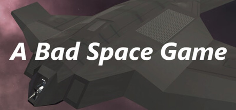 A Bad Space Game Image