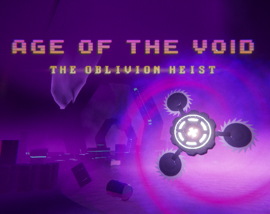 Age of the Void: The Oblivion Heist Image